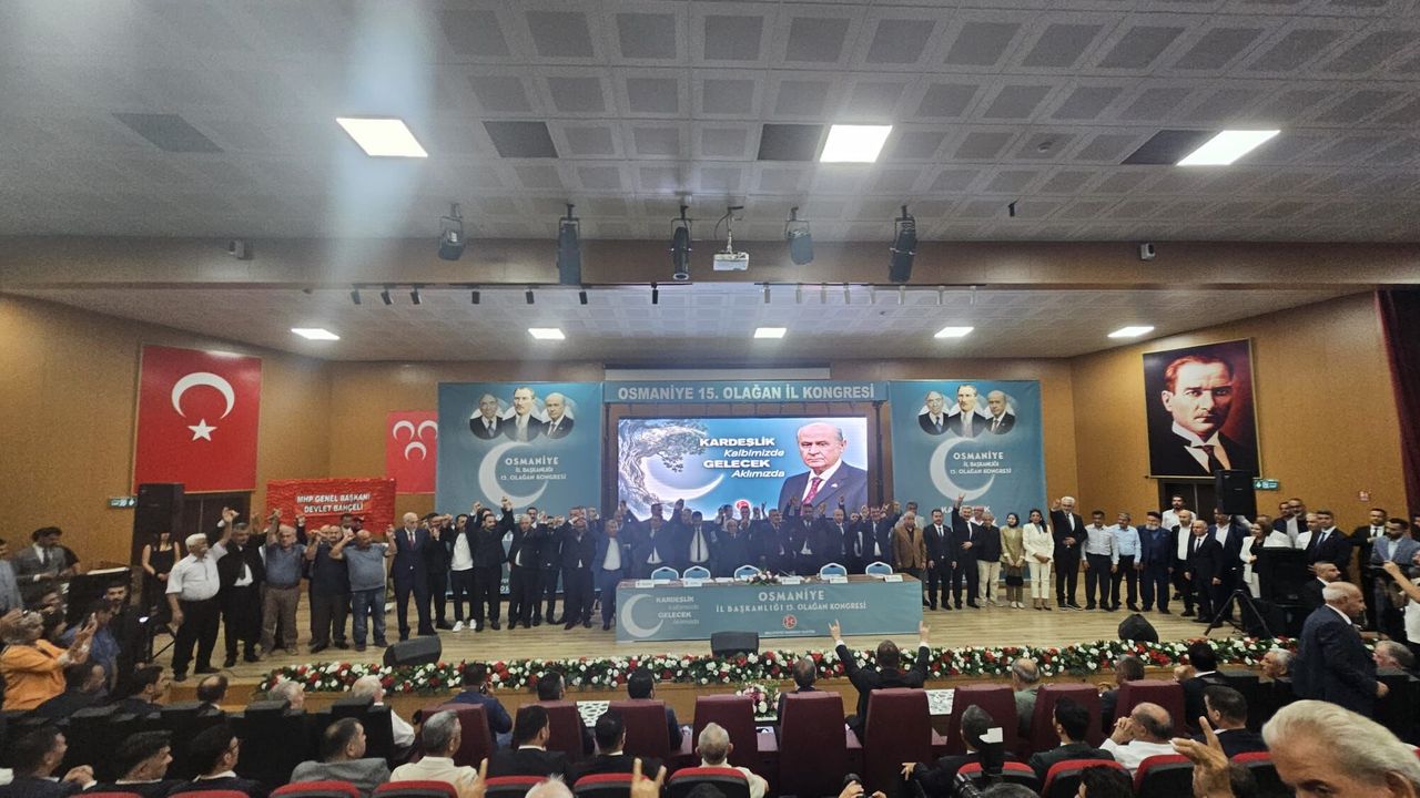 MHP Osmaniye’de Kongre Heyecanı İşte Yeni Yönetim Listesi