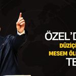 Özel’den Düziçi’ndeki MESEM Ölümüne Tepki