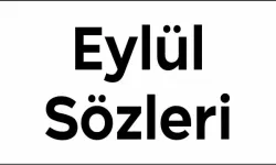 Eylül Sözleri