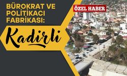 Siyaset ve Kamu Yönetiminin Merkezinde Bir İlçe Kadirli