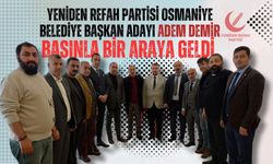 Y.Refah Partisi Osmaniye Belediye Başkan Adayı Adem Demir Basınla Bir Araya Geldi