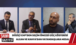Düziçi CHP'den Seçim Öncesi Güç Gösterisi: Algan ve Kahya'dan Vatandaşlara Mesaj