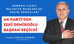 Sumbas İlçesi Belediye Başkanlığı Seçim Sonuçları: AK Parti'den Zeki Demiroğlu Başkan Seçildi