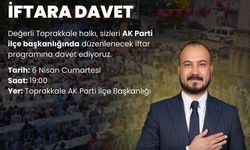 Toprakkale AK Parti İlçe Başkanlığı, Hemşehrilerini İftar Programına Davet Ediyor