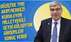 Milletvekili Seydi Gülsoy'un Girişimleri Sonuç Verdi Düziçi'de TMO Alım Merkezi Kuruluyor