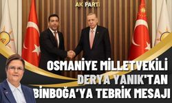 Osmaniye Milletvekili Derya Yanık'tan Yeni İl Başkanına Tebrik Mesajı