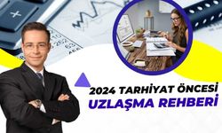 Vergi İdaresi ile Kolay Anlaşma: 2024 Tarhiyat Öncesi Uzlaşma Rehberi"