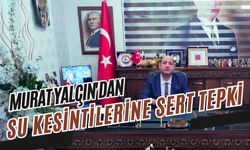 Murat Yalçın'dan Osmaniye'deki Su Kesintilerine Sert Tepki