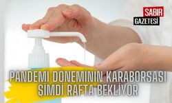 Pandemi Döneminin Karaborsası Şimdi Rafta Bekliyor