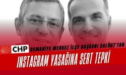 Osmaniye CHP'den Açıklama: "Instagram Yasağı Toplumsal Güvensizlik Yaratır"