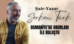 Serkan Türk Osmaniye'de Okurlarıyla Buluştu