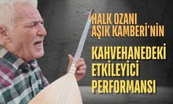 Halk Ozanı Aşık Kamberi'nin Kahvehanedeki Etkileyici Performansı