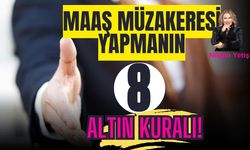 Maaş Müzakeresi Yapmanın 8 Altın Kuralı!