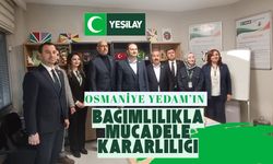 Osmaniye YEDAM’ın Bağımlılıkla Mücadele Kararlılığı