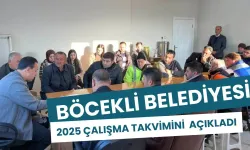 Böcekli Belediyesi 2025 Çalışma Takvimini Açıkladı