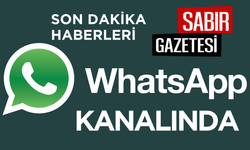 Son Dakika Haberler Artık Sabır Gazetesi WhatsApp Kanalında!