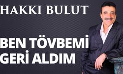 “Ben Tövbemi Geri Aldım” Unutulmaz Aşk Hikayesi