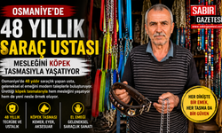 Osmaniye'de 48 yıllık saraç ustası mesleğini köpek tasmasıyla yaşatıyor