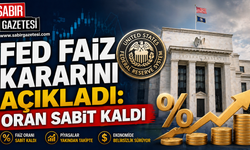 Kritik Karar Açıklandı: Fed Faizleri Korudu