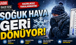 Soğuk Hava Geri Dönüyor
