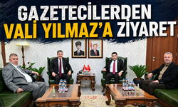 Gazetecilerden Vali Yılmaz’a Ziyaret