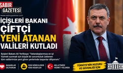 İçişleri Bakanı Çiftçi Yeni Atanan Valileri Kutladı