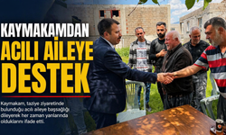 Kaymakamdan Acılı Aileye Destek