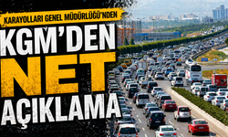 KGM’den Net Açıklama Çevre Yolu Ücretsiz Kalıyor