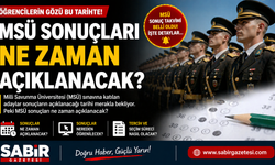 MSÜ Sonuçları Ne Zaman Açıklanacak