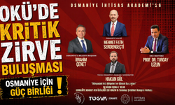 OKÜ’de Kritik Zirve Buluşması
