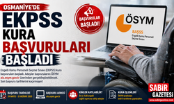 Osmaniye’de EKPSS Kura Başvuruları Başladı