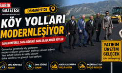 Osmaniye’de Köy Yolları Modernleşiyor