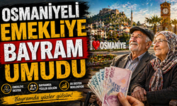 Osmaniyeli Emekliye Bayram Umudu