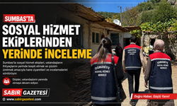 Sumbas’ta Sosyal Hizmet Ekiplerinden Yerinde İnceleme