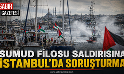 Sumud Filosu saldırısına İstanbul’da soruşturma
