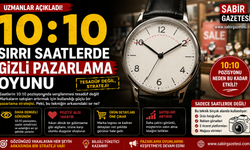 10:10 Sırrı Saatlerde Gizli Pazarlama Oyunu