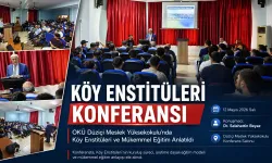 Düziçi MYO'da Köy Enstitüleri Anlatıldı