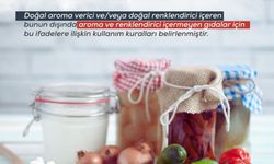 Bakanlıktan Gıda Etiketlerinde Doğal Düzenlemesi