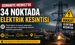 Osmaniye Merkez’de 34 Noktada Elektrik Kesintisi