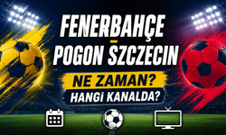 Fenerbahçe-Pogon Szczecin Maçı Ne Zaman, Hangi Kanalda?
