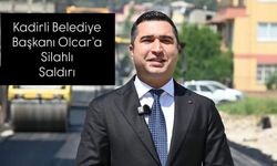 Kadirli’de Belediye Başkanına Saldırı