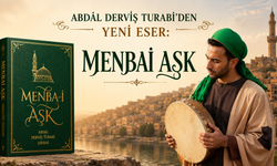 Abdal Derviş Turabi'den Yeni Eser: Menbai Aşk