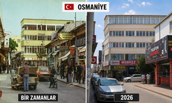 Aynı Cadde İki Farklı Dönem Osmaniye'nin Değişimi