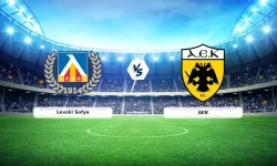 Levski Sofya - AEK Atina maçı saat kaçta, hangi kanalda?