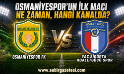 Osmaniyespor’un İlk Maçı Ne Zaman, Hangi Kanalda?