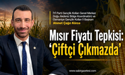 Körce: Mısır Hasadı Bitti, Fiyat Neden Açıklanmadı?