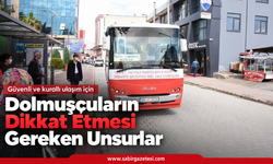 Dolmuşçuların Dikkat Etmesi Gereken Unsurlar
