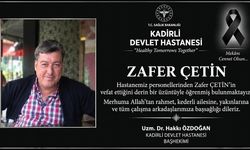 Kadirli Devlet Hastanesi’nde Zafer Çetin İçin Taziye Mesajı
