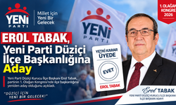 Erol Tabak, Yeni Parti Düziçi İlçe Başkanlığına Aday