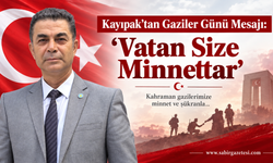 Kayıpak’tan Gaziler Günü Mesajı: “Vatan Size Minnettar”